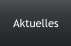 Aktuelles